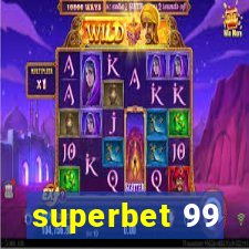 superbet 99